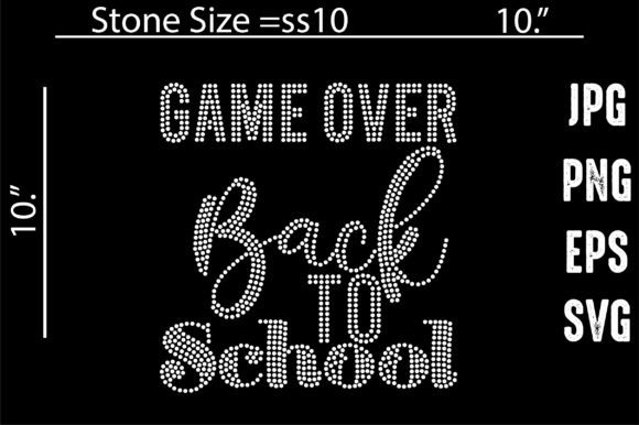 Game Over Back to School Rhinestone: A Creative Design Essential