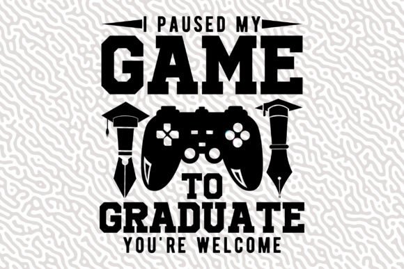 I Paused My Game to Graduate You re: Celebrating Academic Wins with Gamer Style