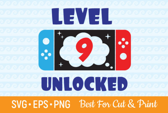 Level Unlocked SVG Birthday Svg Game Svg: Creative Design Meets Practical Use
